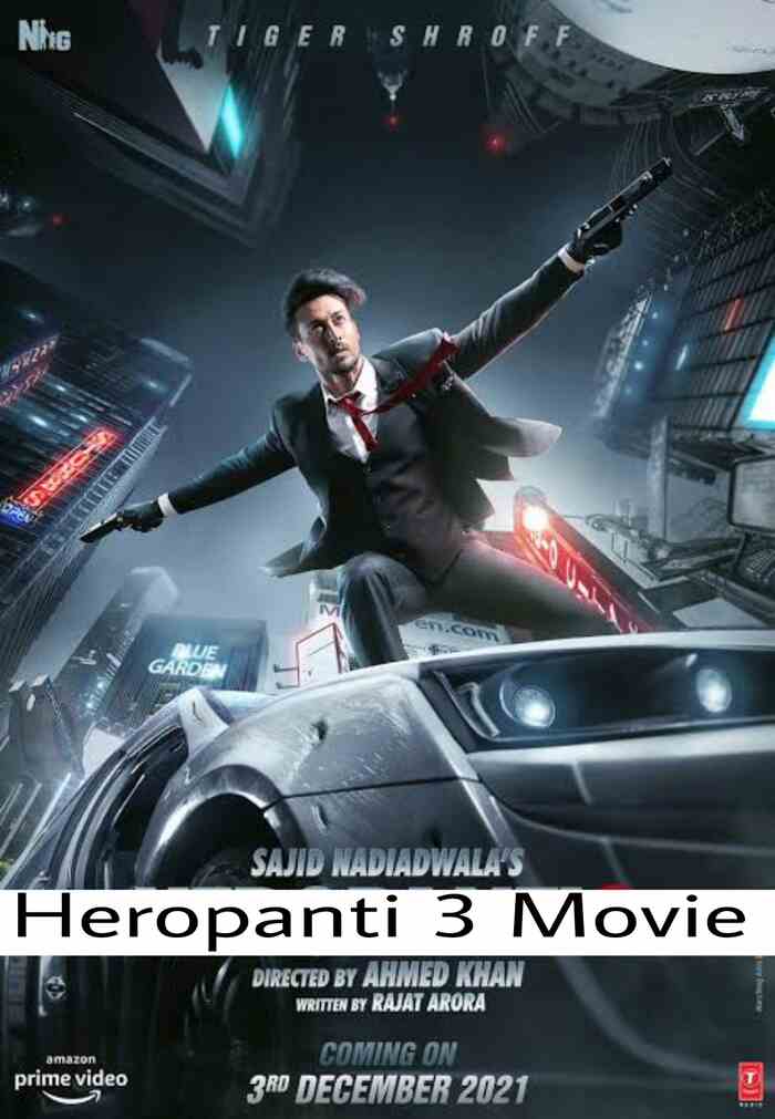Heropanti 3 Release date 