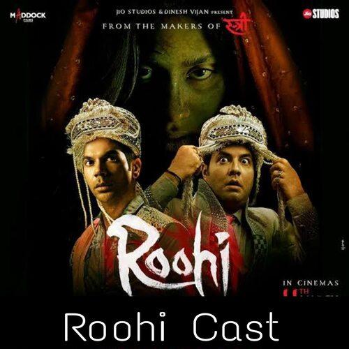 Roohi Cast 