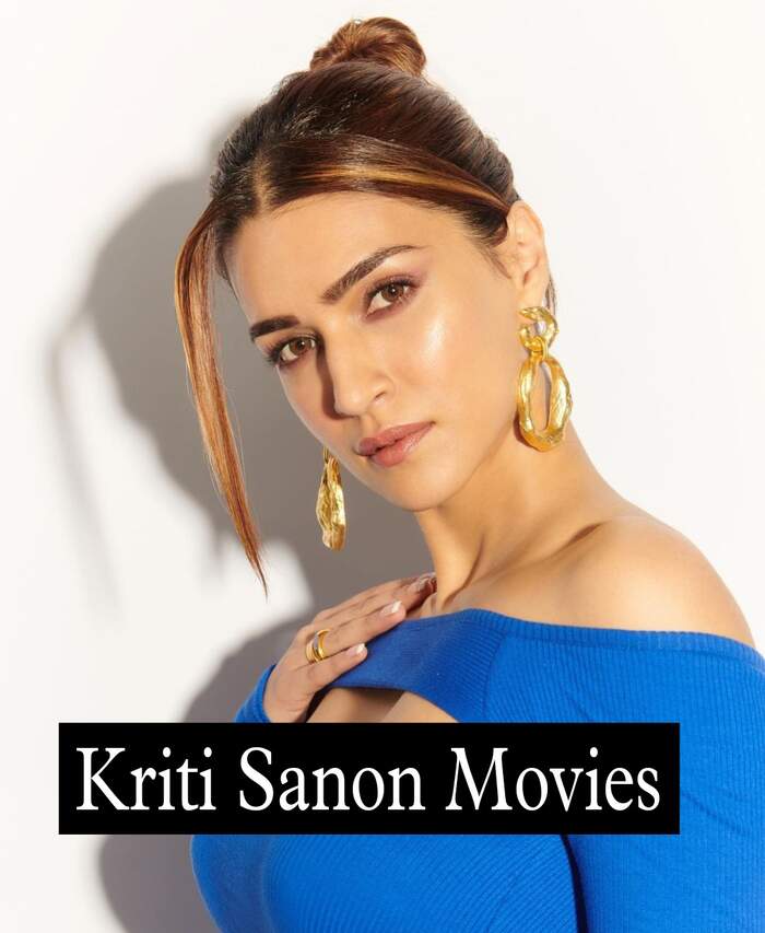 Kriti Sanon Movies List 