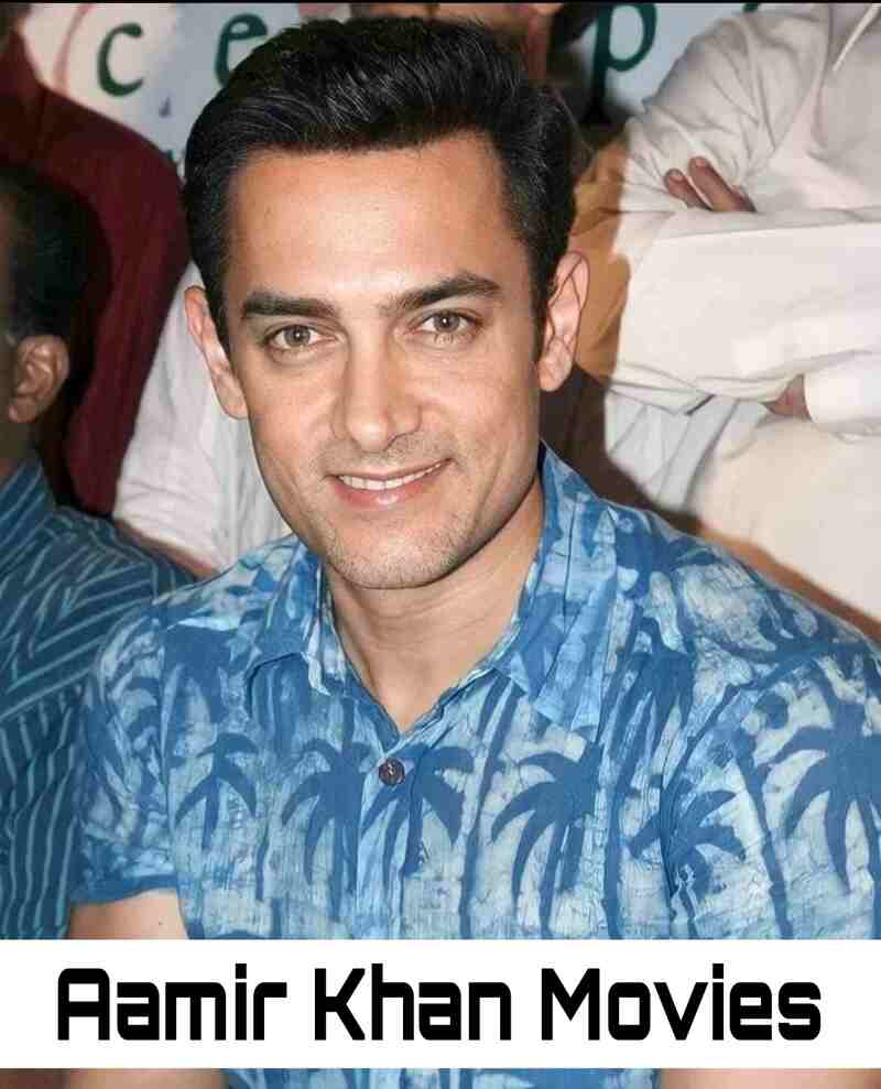 Aamir Khan Movies List 