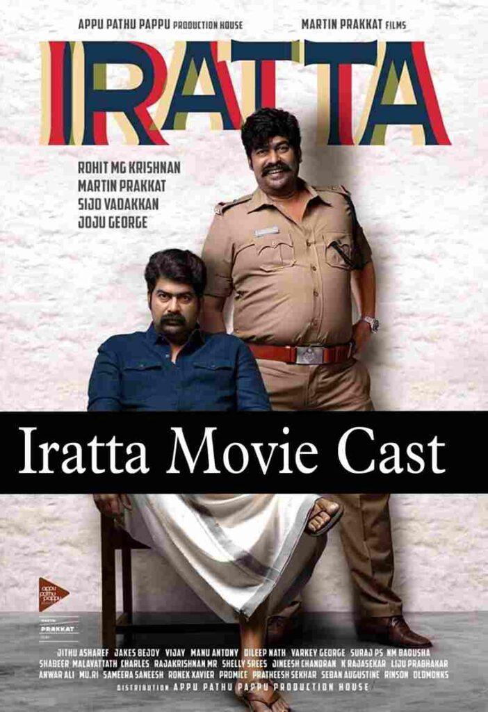 Iratta Movie Cast 