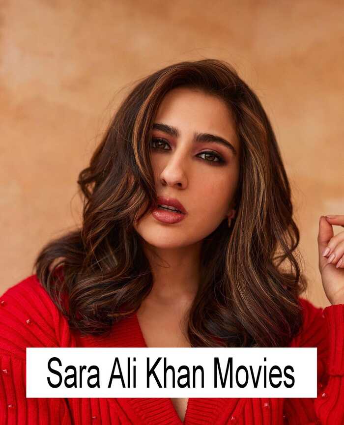 Sara Ali Khan Movies List 