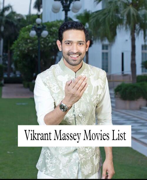 Vikrant Massey Movies 