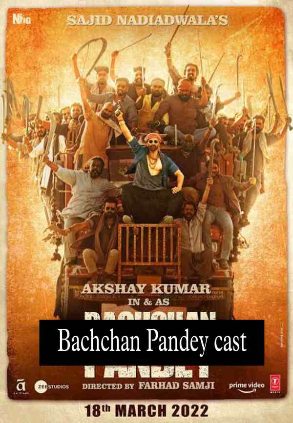 Bachchan Pandey cast 
