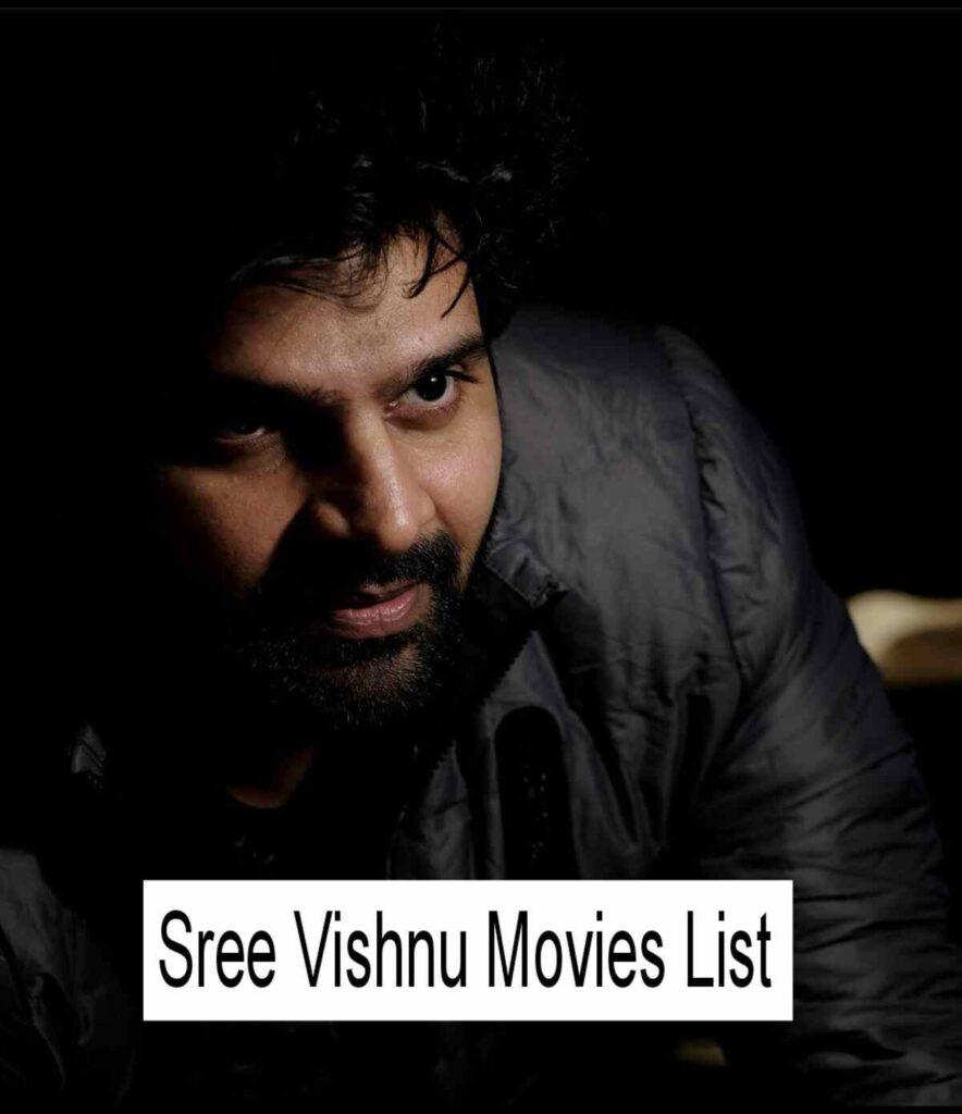 Sree Vishnu Movies 