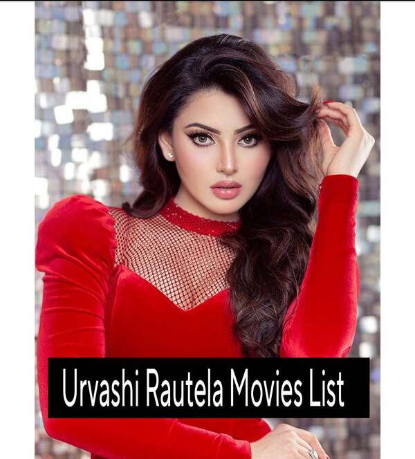 Urvashi Rautela Movies 