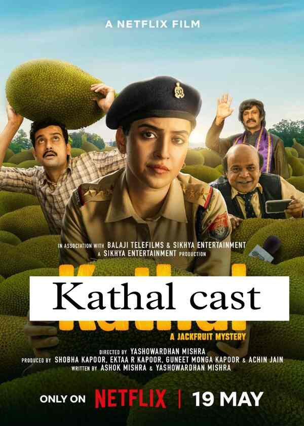 Kathal cast 