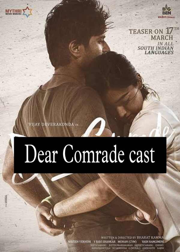 Dear Comrade cast 