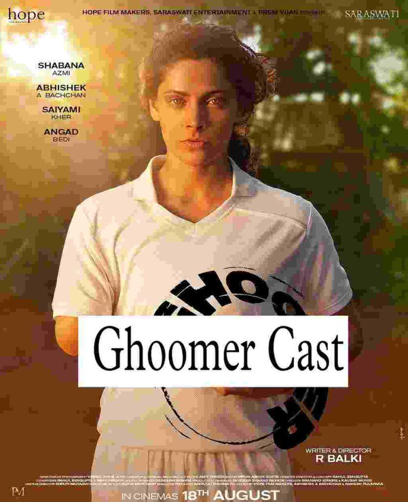 Ghoomer Cast